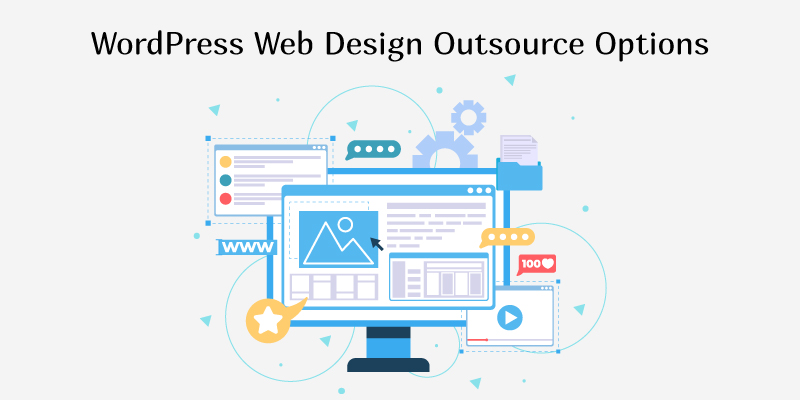 WordPress Outsourcing options